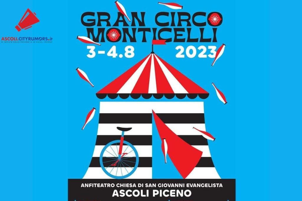 Gran Circo Monticelli Ascoli Piceno