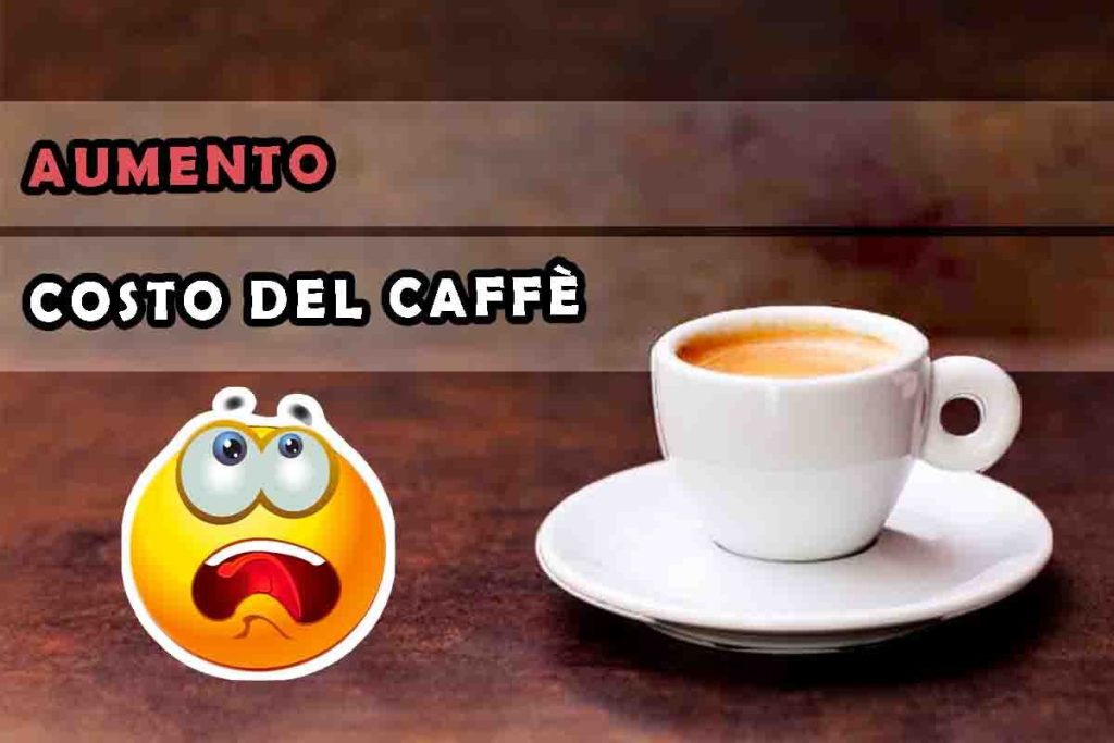 il prezzo del caffè al bar è aumentato